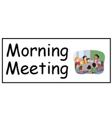 Morning Meeting